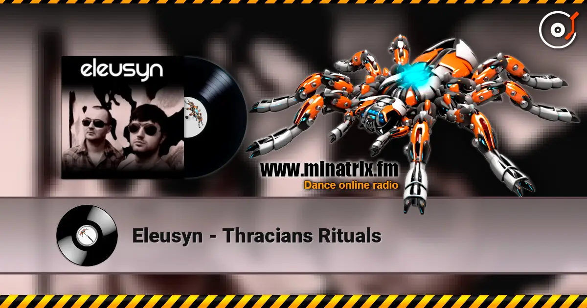 Eleusyn - Thracians Rituals слухати онлайн у високій якості | Minatrix.FM