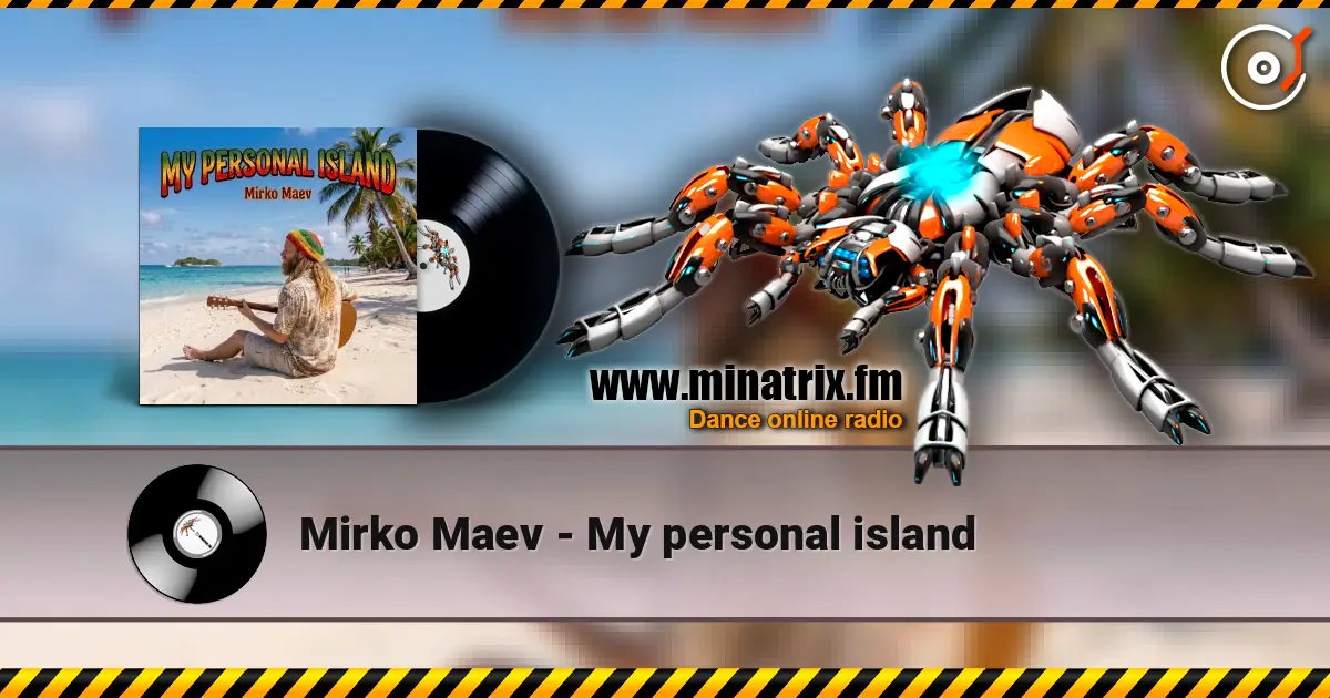 Mirko Maev - My personal island слухати онлайн у високій якості | Minatrix.FM