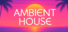 Ambient House — when the club meets contemplation