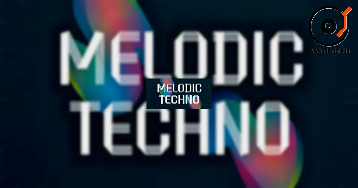 Melodic Techno: A Genre That Captivates the World of Electronic Music