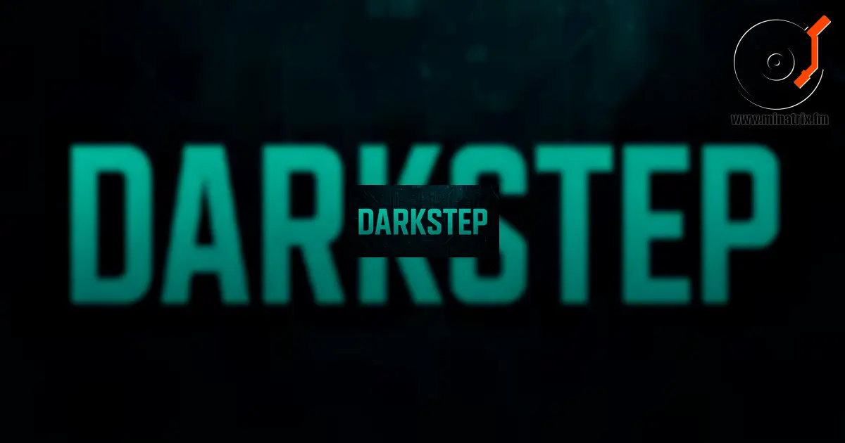 Darkstep — the dark sound of Drum & Bass