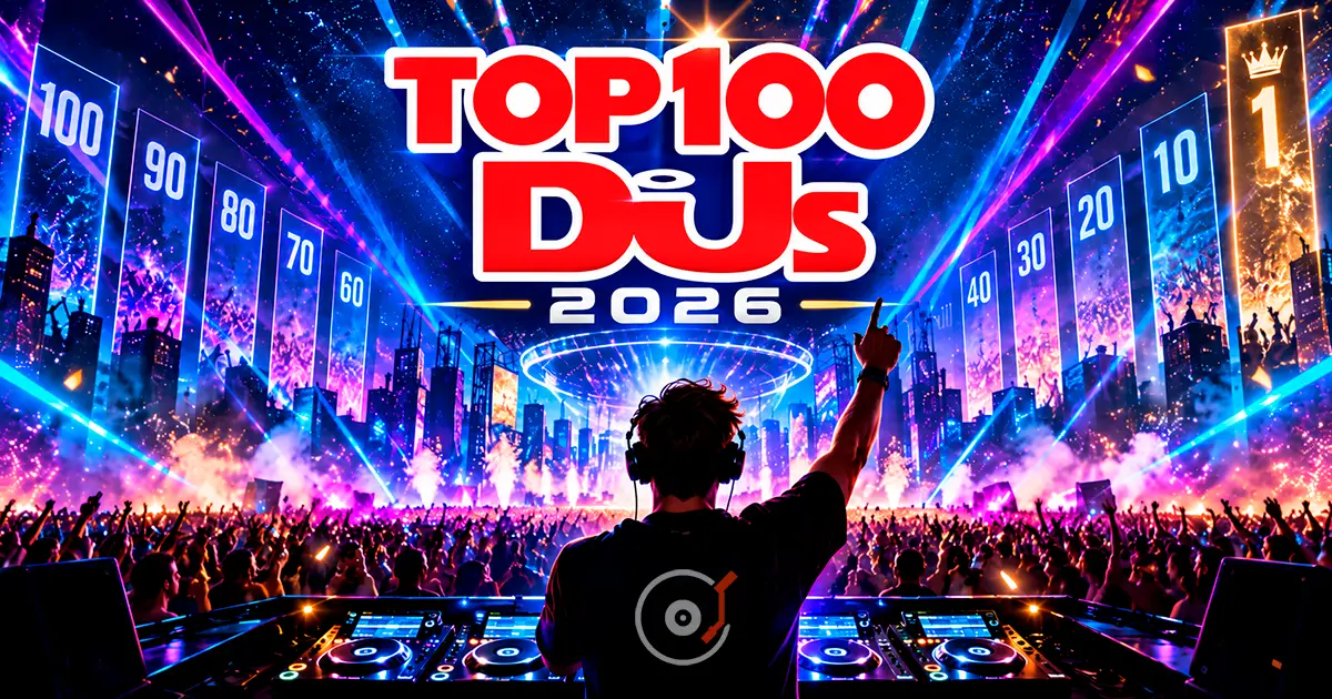 Top 100 DJs 2026: DJ Mag назвав найкращих діджеїв світу